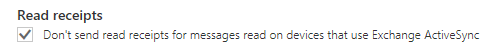 Don't send read receipts for messages read on devices that use Exchange ActiveSync