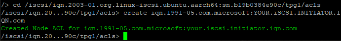 Creating an ACL inside of targetcli for the iSCSI Target