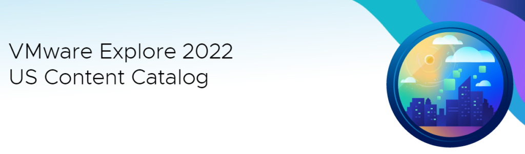 VMware Explore Content Catalog