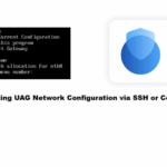Update Omnissa Unified Access Gateway Network Configuration via SSH or Console